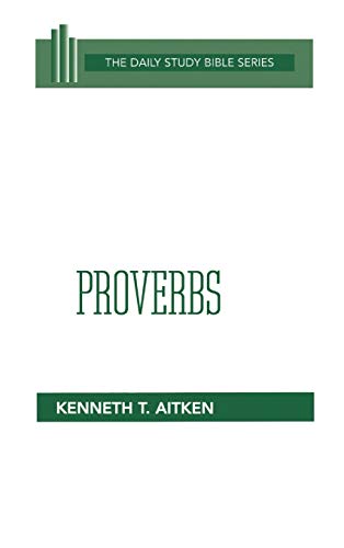 Imagen de archivo de Proverbs (Daily Study Bible Series) a la venta por MyLibraryMarket