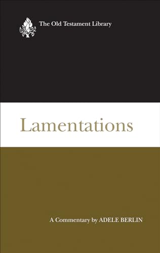 Beispielbild fr Lamentations: A Commentary (Old Testament Library) zum Verkauf von Lakeside Books