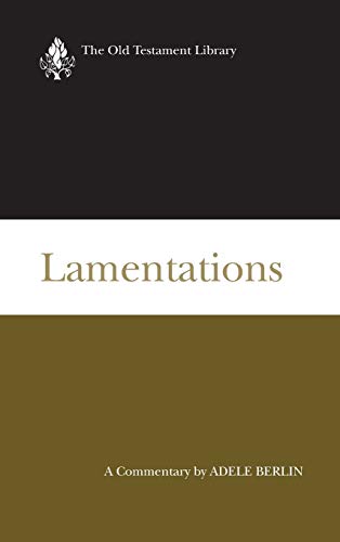 Stock image for Lamentations: A Commentary (Old Testament Library) for sale by Lakeside Books