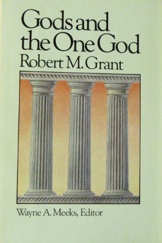 Beispielbild fr Gods and the One God zum Verkauf von Better World Books