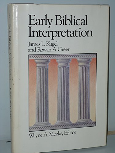 Beispielbild fr Early Biblical Interpretation zum Verkauf von Better World Books