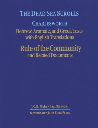 Imagen de archivo de The Dead Sea Scrolls. Hebrew, Aramaic and Greek Texts with English Translations. Volume 1 Rule of the Community and Related Documents a la venta por Antiquariaat Schot