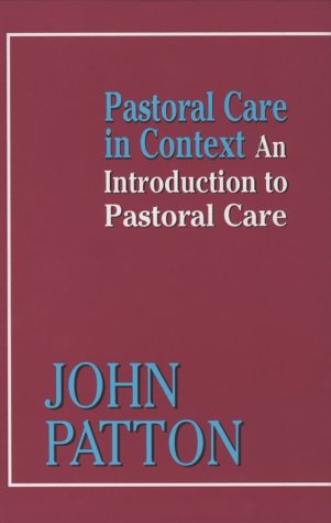 9780664220341: Pastoral Care in Context: An Introduction to Pastoral Care