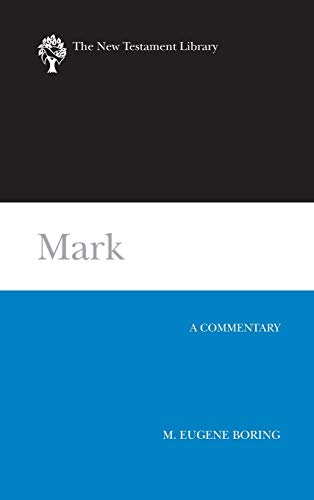 9780664221072: Mark: A Commentary (The New Testament Library)