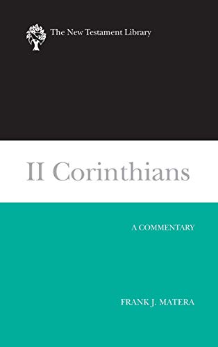 Stock image for II Corinthians: A Commentary (The New Testament Library) for sale by New Legacy Books