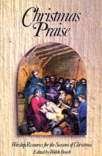 9780664221614: Christmas Praise: Worship Resources for the Seasons of Christmas