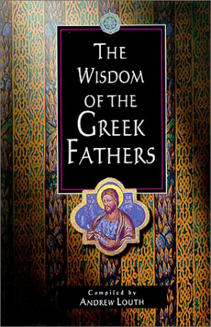 Imagen de archivo de The Wisdom of the Greek Fathers a la venta por medimops