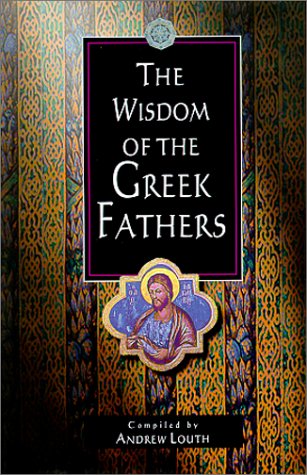 Stock image for The Wisdom of the Greek Fathers for sale by ThriftBooks-Atlanta