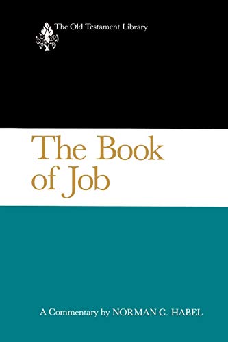 Beispielbild fr The Book of Job: A Commentary [Old Testament Library] zum Verkauf von Windows Booksellers