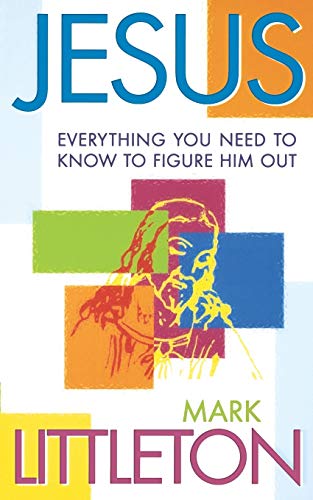 Beispielbild fr Jesus: Everthing You Need to Know to Figure Him Out zum Verkauf von WorldofBooks