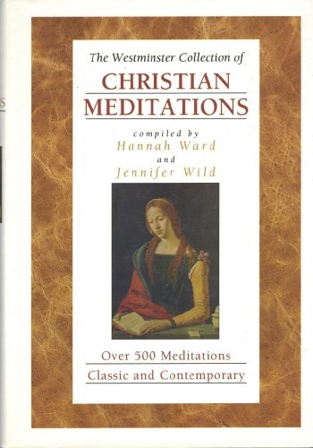 Stock image for The Westminster Collection of Christian Meditations for sale by Better World Books