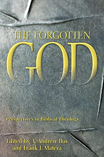 Stock image for The Forgotten God: Perspectives in Biblical Theology for sale by ThriftBooks-Atlanta