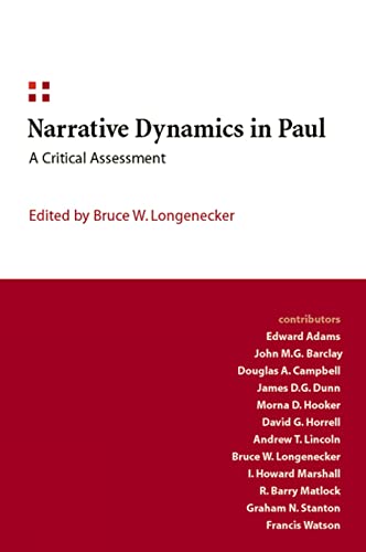 Imagen de archivo de Narrative Dynamics in Paul: A Critical Assessment a la venta por Regent College Bookstore