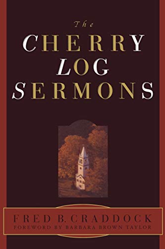 Stock image for The Cherry Log Sermons for sale by SecondSale