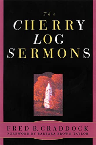 9780664222932: The Cherry Log Sermons