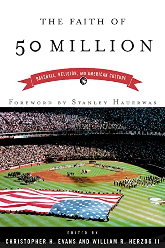 9780664223052: The Faith of 50 Million: Baseball, Religion, and American Culture