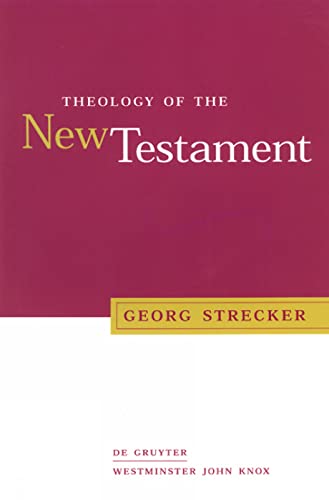 Beispielbild fr Theology of the New Testament zum Verkauf von Revaluation Books