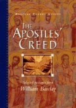 The Apostles' Creed (The William Barclay Pocket Guides) (9780664223458) by Barclay, William