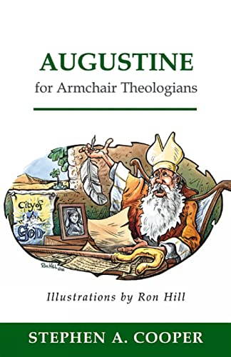 Beispielbild fr Augustine for Armchair Theologians zum Verkauf von Wonder Book