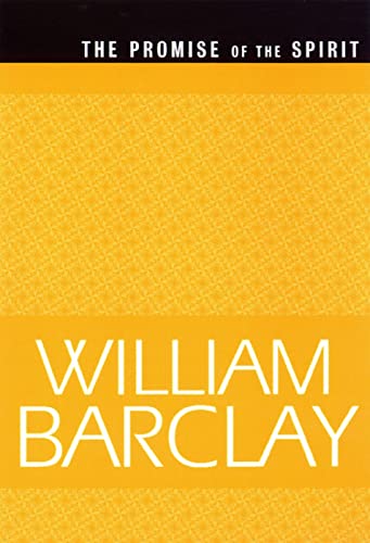 Stock image for The Promise of the Spirit (The William Barclay Library) for sale by WorldofBooks