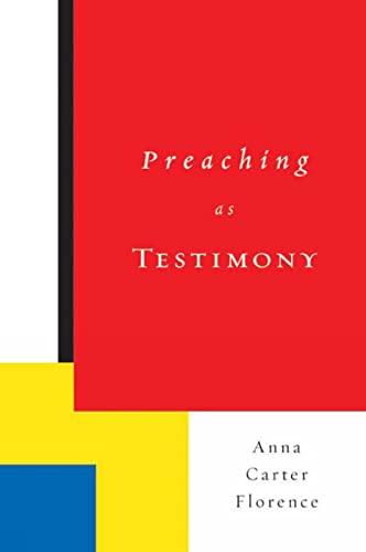 Stock image for Preaching as Testimony for sale by Better World Books