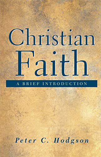 9780664224172: Christian Faith: A Brief Introduction
