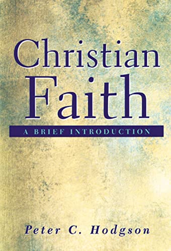 Stock image for Christian Faith : A Brief Introduction for sale by Better World Books