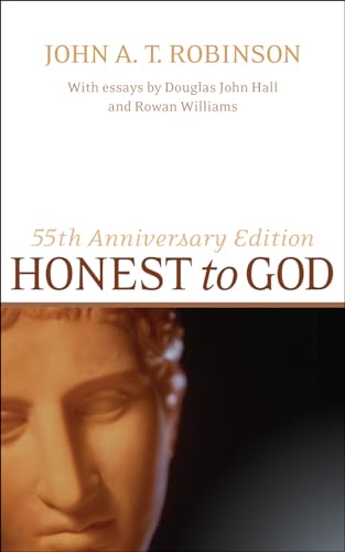 Beispielbild fr Honest to God, 55th Anniversary Edition zum Verkauf von Greenway