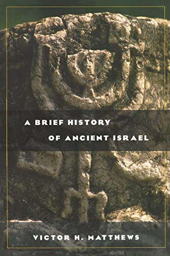 Beispielbild fr A Brief History of Ancient Israel zum Verkauf von BooksRun