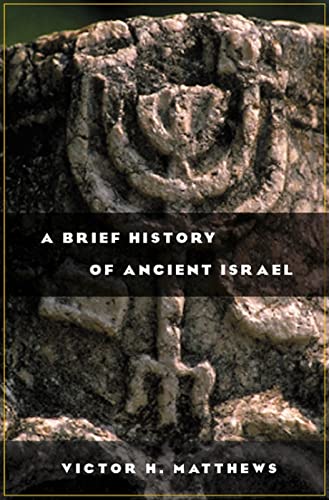 Stock image for A Brief History of Ancient Israel for sale by BooksRun