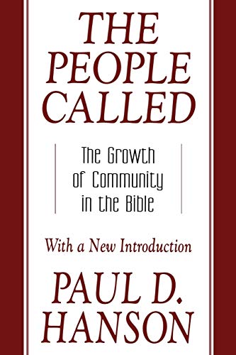 9780664224455: The People Called: The Growth of Community in the Bible