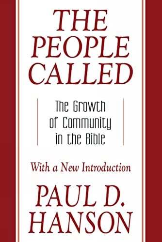 9780664224455: The People Called: The Growth of Community in the Bible