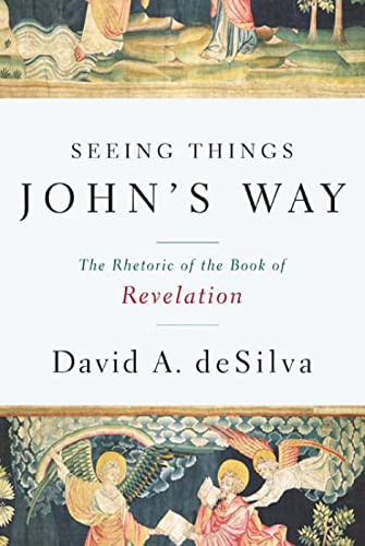 Beispielbild fr Seeing Things John's Way : The Rhetoric of the Book of Revelation zum Verkauf von Better World Books