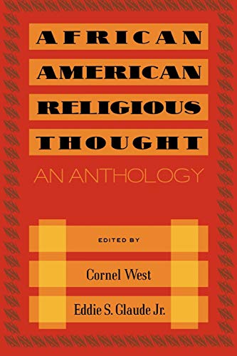 Stock image for African American Religious Thought: An Anthology for sale by New Legacy Books