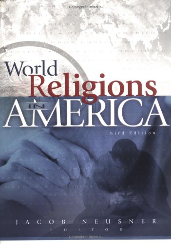 Beispielbild fr World Religions in America : An Introduction zum Verkauf von Better World Books