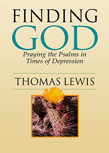 9780664225735: Finding God: Praying the Psalms in Times of Depression