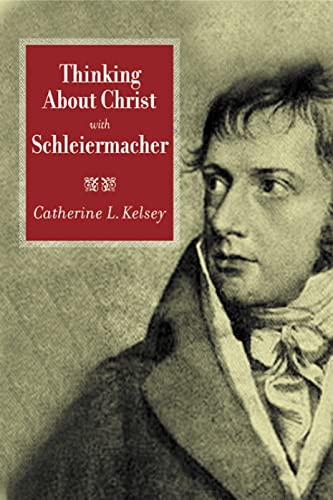 9780664225940: Thinking about Christ with Schleiermacher