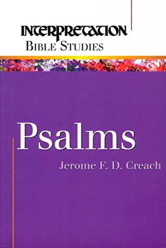 Stock image for Psalms (Interpretation Bible Studies) for sale by Gulf Coast Books