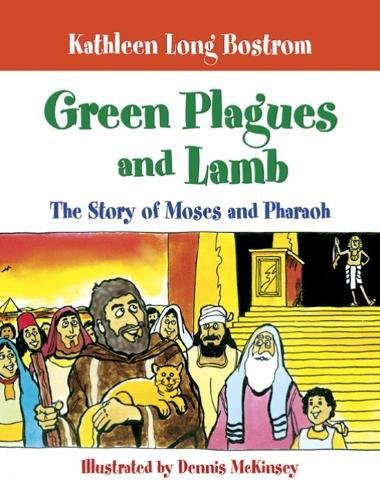 Stock image for Green Plagues and Lamb: The Story of Moses and Pharaoh for sale by Wonder Book