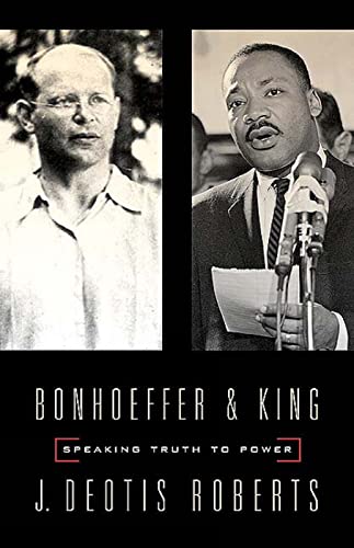 Stock image for Bonhoeffer and King: Speaking Truth to Power for sale by ThriftBooks-Atlanta