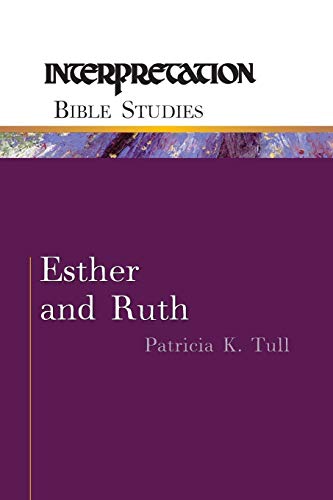 Beispielbild fr Esther and Ruth (Interpretation Bible Studies) zum Verkauf von SecondSale