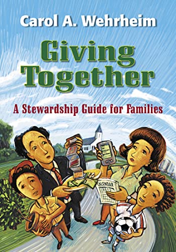 Imagen de archivo de Giving Together A Stewardship Guide for Families a la venta por Frenchboro Books