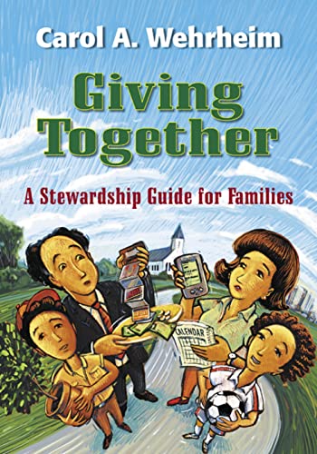 Stock image for Giving Together A Stewardship Guide for Families for sale by Frenchboro Books