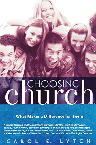 Beispielbild fr Choosing Church : What Makes a Difference for Teens zum Verkauf von Better World Books