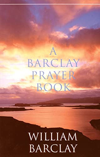 Beispielbild fr A Barclay Prayer Book zum Verkauf von SecondSale