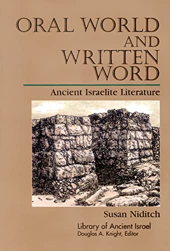 Stock image for Oral World and Written Word: Ancient Israelite Literature (Library of Ancient Israel) for sale by HPB-Red