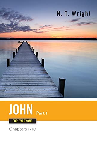 Beispielbild fr John for Everyone, Part 1 (The New Testament for Everyone) zum Verkauf von Wonder Book