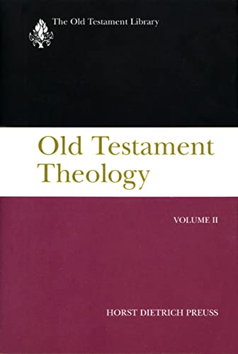Stock image for Old Testament Theology, Volume II: A Commentary (The Old Testament Library) for sale by Jeffrey H. Dixon Books