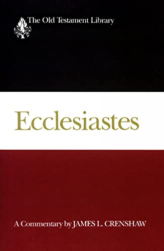 9780664228033: Ecclesiastes: A Commentary (The Old Testament Library)