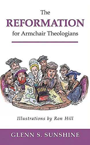 9780664228156: Reformation for Armchair Theologians